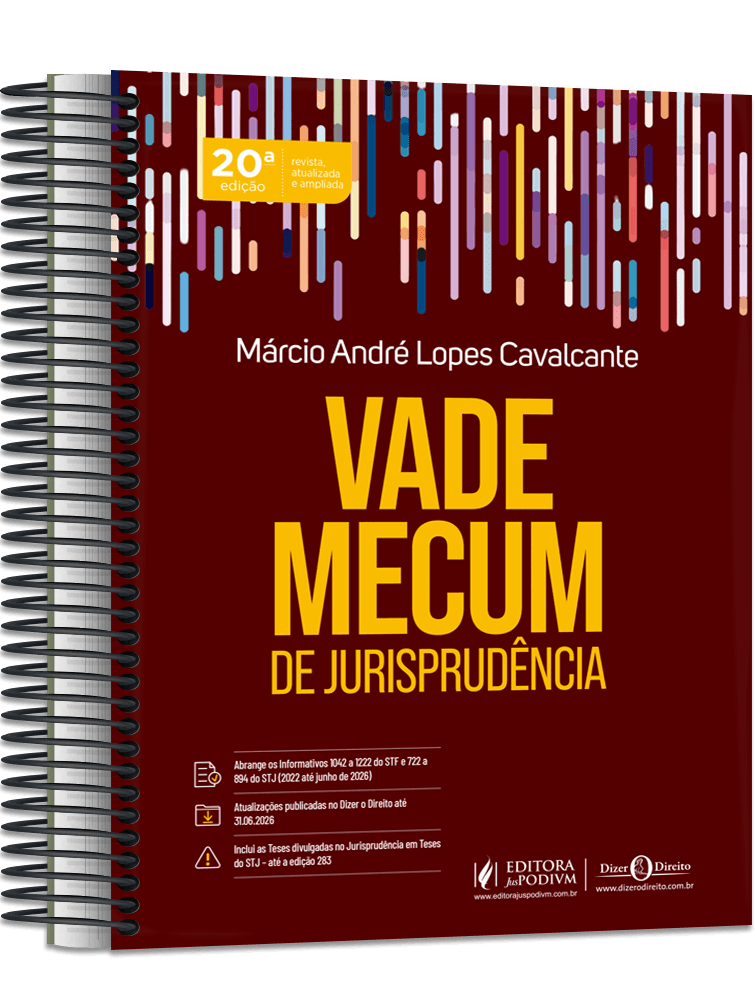 Vade Mecum de Jurisprudência - Dizer o Direito - 2º Semestre - Versão Espiral (2026)